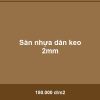 Sàn nhựa dán keo 2mm - Vinh Quang Home