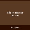 Xốp lót sàn cao su non - Vinh Quang Home
